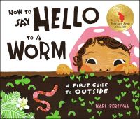 Jacket Image For: How to Say Hello to a Worm