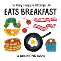 Jacket Image For: The Very Hungry Caterpillar Eats Breakfast