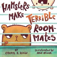 Jacket Image For: Hamsters Make Terrible Roommates