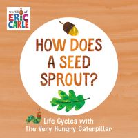 Jacket Image For: How Does a Seed Sprout?