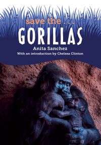 Jacket Image For: Save the...Gorillas