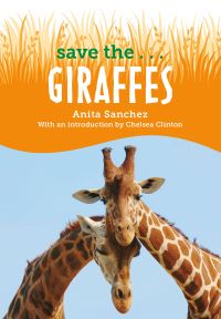 Jacket Image For: Save the...Giraffes