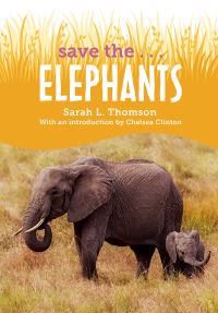 Jacket Image For: Save the...Elephants