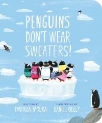 Jacket Image For: Penguins Don't Wear Sweaters!