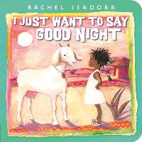 Jacket Image For: I Just Want to Say Good Night