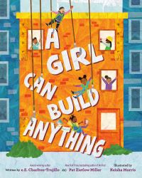 Jacket Image For: A Girl Can Build Anything