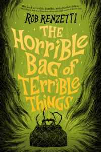 Jacket Image For: The Horrible Bag of Terrible Things #1