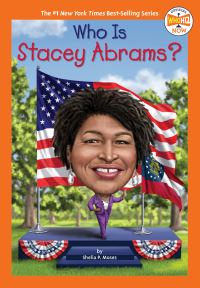 Jacket Image For: Who Is Stacey Abrams?