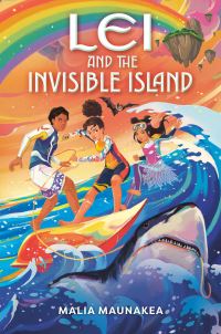 Jacket Image For: Lei and the Invisible Island