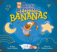 Jacket Image For: B Is for Bananas