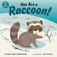 Jacket Image For: You Are a Raccoon!