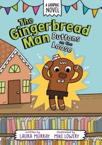 Jacket Image For: The Gingerbread Man: Buttons on the Loose