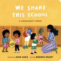 Jacket Image For: We Share This School