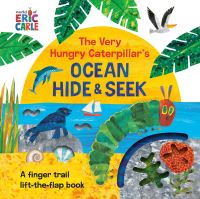 Jacket Image For: The Very Hungry Caterpillar's Ocean Hide & Seek
