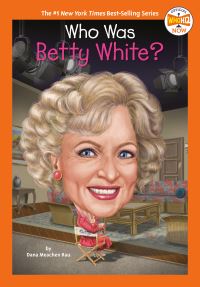 Jacket Image For: Who Was Betty White?