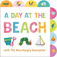 Jacket Image For: A Day at the Beach with The Very Hungry Caterpillar