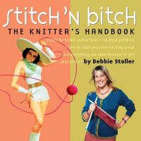 Jacket Image For: Stitch 'n Bitch Handbook