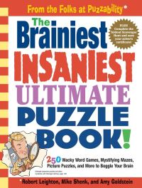 Jacket Image For: The Brainiest, Insaniest, Ultimate Puzzle Book!