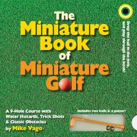 Jacket Image For: The Miniature Book of Miniature Golf