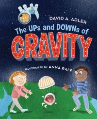 Jacket Image For: The Ups and Downs of Gravity