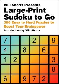Jacket Image For: Will Shortz Presents Large-Print Sudoku To Go