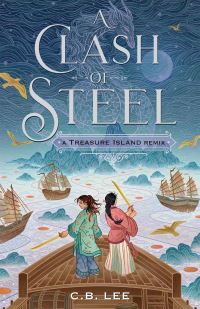 Jacket Image For: A Clash of Steel: A Treasure Island Remix