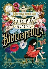 Jacket Image For: The Antiquarian Sticker Book: Bibliophilia