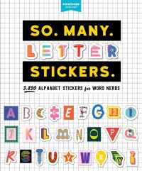 Jacket Image For: So. Many. Letter Stickers.