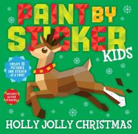 Jacket Image For: Paint by Sticker Kids: Holly Jolly Christmas