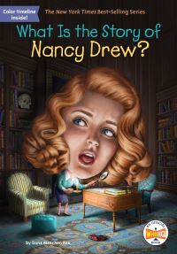 Jacket Image For: What Is the Story of Nancy Drew?