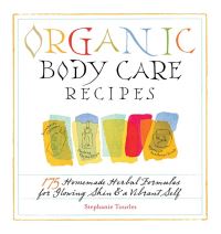 Jacket Image For: Organic Body Care Recipes