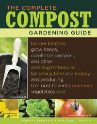 Jacket Image For: The Complete Compost Gardening Guide