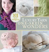 Jacket Image For: Luxury Yarn One-Skein Wonders