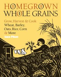 Jacket Image For: Homegrown Whole Grains