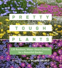 Jacket Image For: Pretty Tough Plants