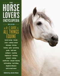 Jacket Image For: The Horse-Lover's Encyclopedia, 2nd Edition