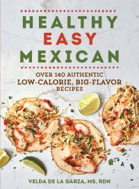 Jacket Image For: Healthy Easy Mexican