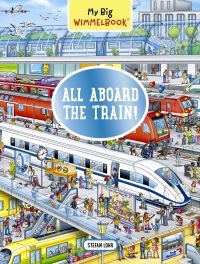 Jacket Image For: My Big Wimmelbook - All Aboard the Train!