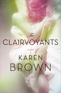 Jacket Image For: The Clairvoyants