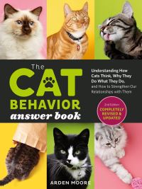 Jacket Image For: The Cat Behavior Answer Book, 2nd Edition