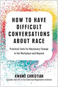 Jacket Image For: How to Have Difficult Conversations About Race