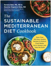 Jacket Image For: The Sustainable Mediterranean Diet Cookbook