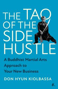 Jacket Image For: The Tao of the Side Hustle