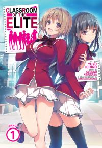 Jacket Image For: Classroom of the Elite (Manga) Vol. 1