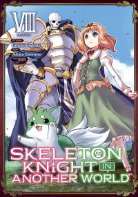 Jacket Image For: Skeleton Knight in Another World (Manga) Vol. 8