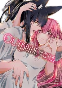 Jacket Image For: Outbride: Beauty and the Beasts Vol. 1