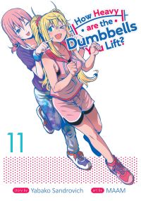 Jacket Image For: How Heavy are the Dumbbells You Lift? Vol. 11