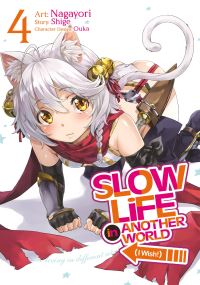 Jacket Image For: Slow Life In Another World (I Wish!) (Manga) Vol. 4