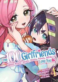 Jacket Image For: The 100 Girlfriends Who Really, Really, Really, Really, Really Love You Vol. 4