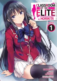 Jacket Image For: Classroom of the Elite: Horikita (Manga) Vol. 1
